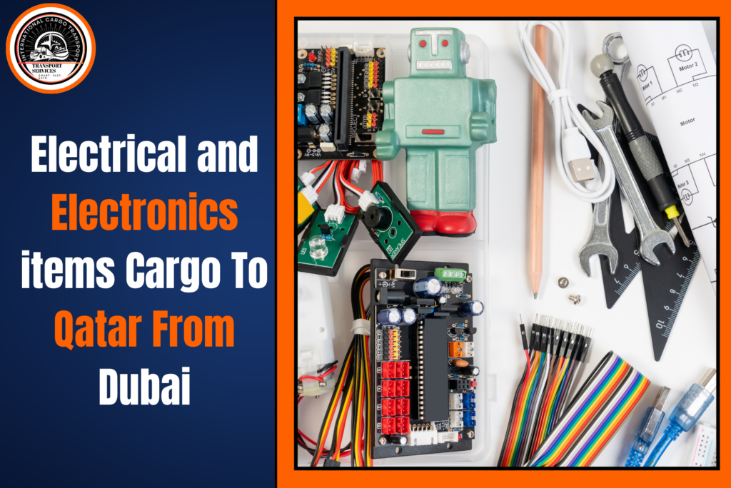 Electrical and Electronics items Cargo To Qatar From Dubai
